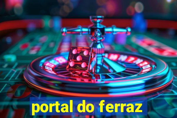 portal do ferraz